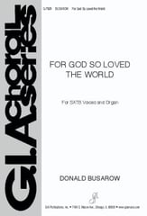 For God So Loved the World SATB choral sheet music cover